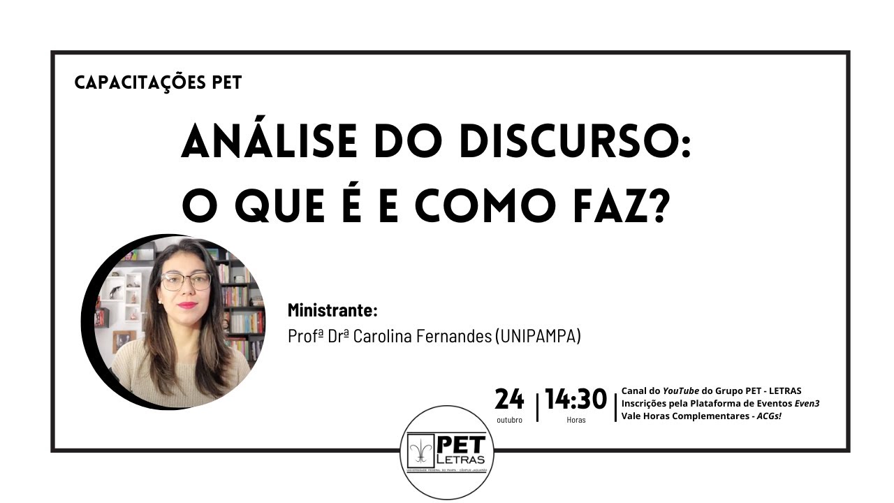 Análise do Discurso: o que é e como faz? | Capacitações PET