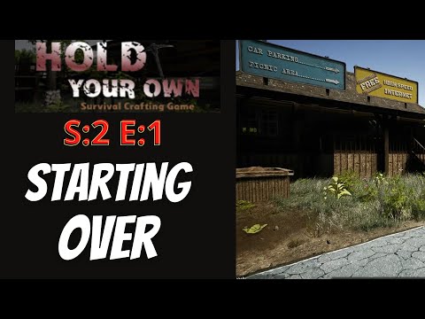 Hold Your Own (Gameplay) S:2 E:1 - Starting Over