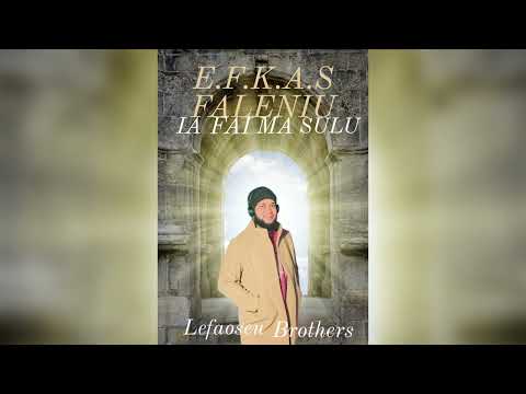 E.F.K.A.S Ia Fai Ma Sulu(Seugaali’i Lefaoseu)Prod by AL2RECORD