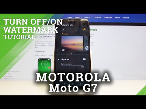 How to Manage Camera Watermark in MOTOROLA Moto G7 Power – Watermark