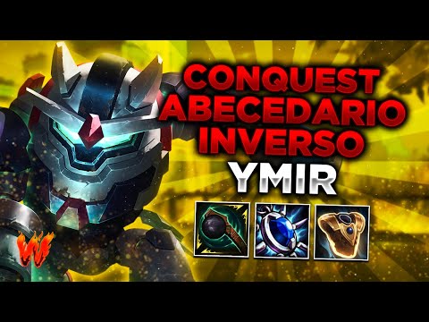 YMIR, VAMOS CON LOS MURITOS - Warchi - Smite Conquest ABC Inverso
