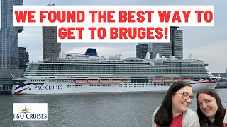 P&O Cruises Iona Northern Europe - Day 7 & 8 - Bruges and Disembarkation