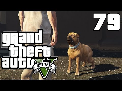 Grand Theft Auto V - Part 79 | Playthrough