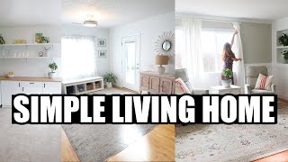 Simple Living Lifestyle Home Tour