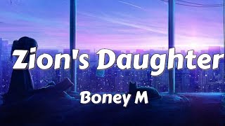 Boney M. - Zion&#39;s Daughter (Song Lyrics)