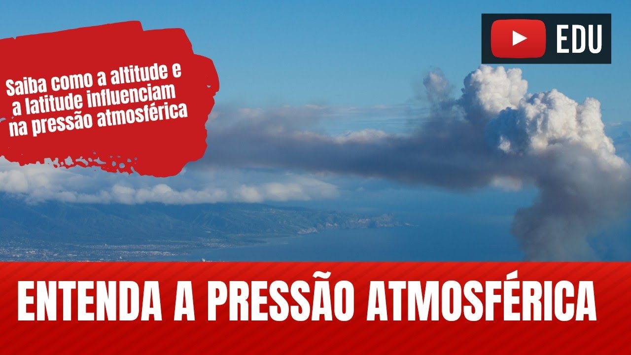 PRESSÃO ATMOSFÉRICA | Entenda como funciona