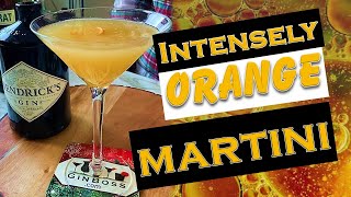 Extreme Orange Gin Martini!  Hendrick