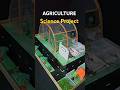 Agricultural Science Project
