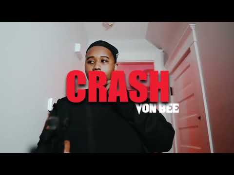 Von bee - Crash (official music video) Shotbyzee