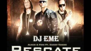 Rescate Dembow Remix   DJ Eme   Alexis &amp; Fido Feat  Daddy Yankee VID