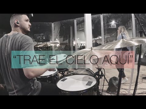 “TRAE EL CIELO AQUÍ” - Drum Cam Live (Monitor MIX)