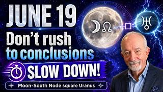 June 19, the Moon may trigger an emotional need to give up some our good habits that we'll regret...