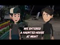 We Entered A Haunted House At Night | Horror Stories In Hindi