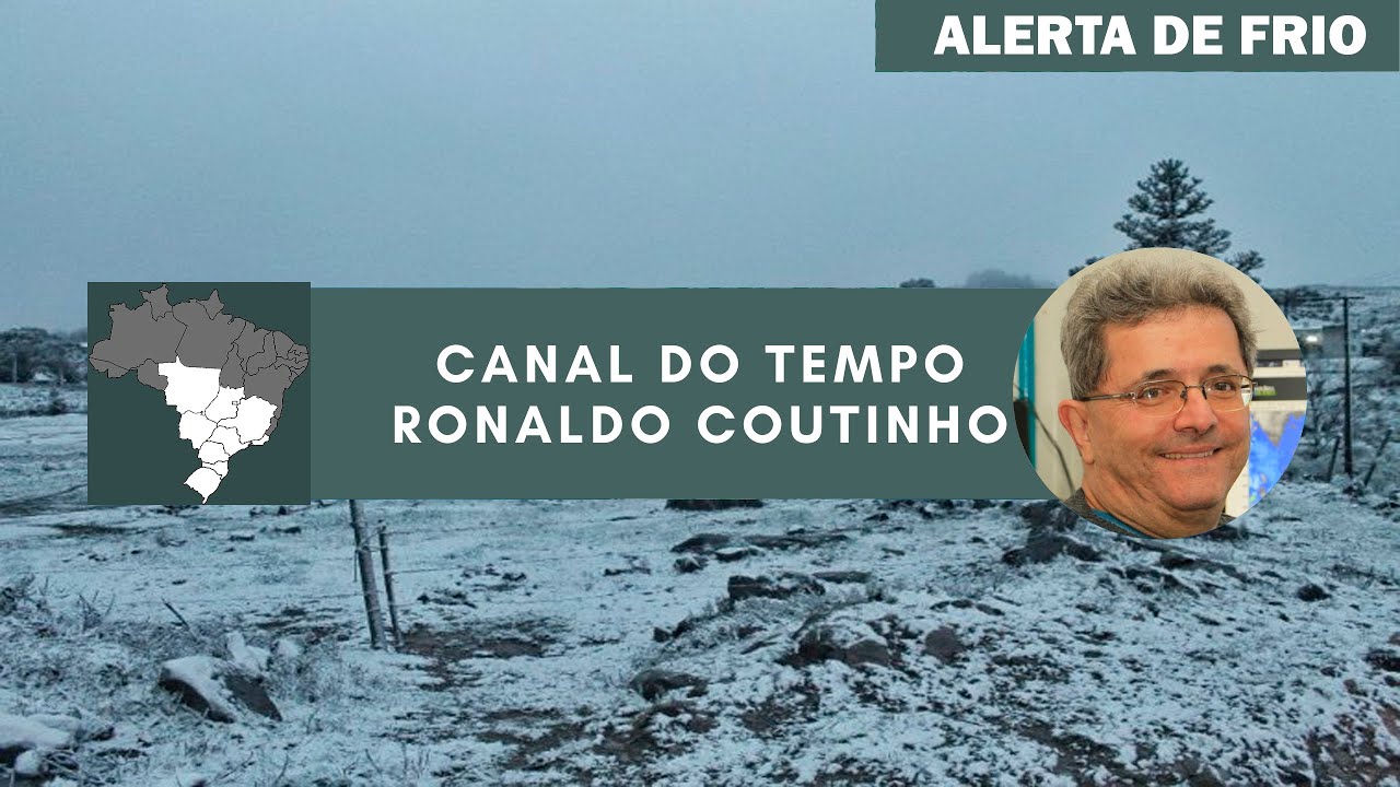 ALERTA | Neve no Sul, Geada no Café (28/07/2021)