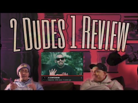 2 Dudes 1 Review - [Madchild - A Confession]