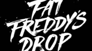 Fat Freddy's Drop -   Ernie/ Willow Tree-  Live (Berlin)