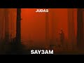 SAY3AM JUDAS Official Audio