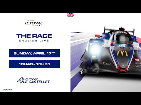 REPLAY | Race | 4 Hours of Le Castellet 2022 | ELMS (English)
