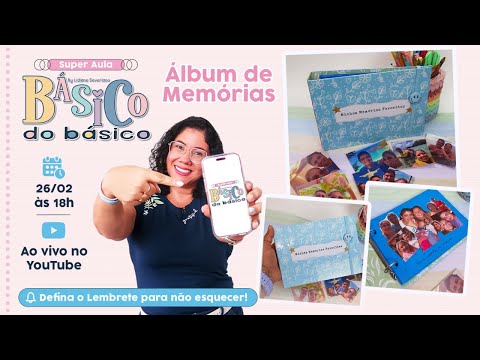 [SUPER AULA]  Básico do Básico | Álbum de Memórias