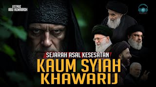 Download lagu Sejarah Asal Usul Penyesatan Khawarij dan Syiah Dari Zaman Rasulullah Hingga Kini mp3