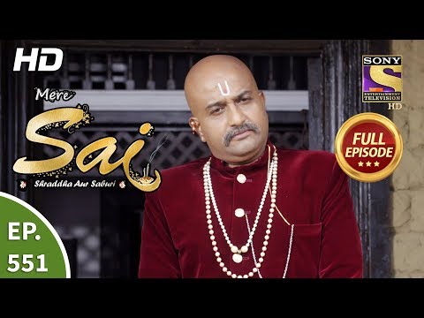 Mere Sai - Ep 551 - Full Episode - 4th November, 2019