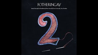 2008 - Fotheringay - Gypsy Davey