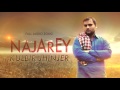 Najarey (Full Audio) | Kulbir Jhinjer | Latest Punjabi Song 2016 | Speed Records