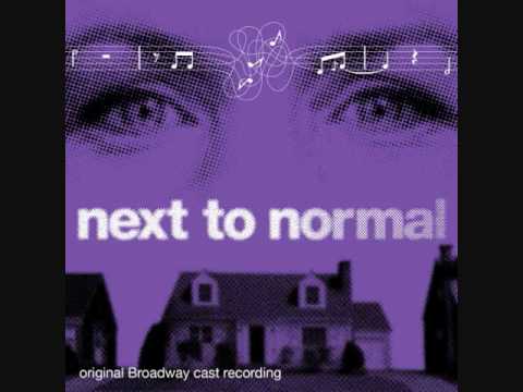 Next To Normal - I'm Alive