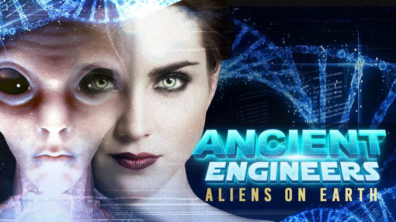 Ancient Engineers : Aliens on Earth