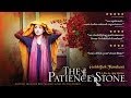 THE PATIENCE STONE Official UK Trailer HD