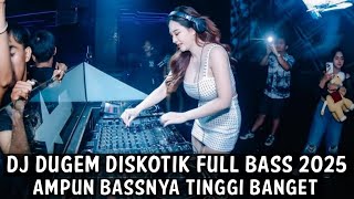 Download lagu DJ DUGEM DISKOTIK FULL BASS 2025 ( AMPUN BASSNYA TINGGI BANGET ) mp3 Download lagu DJ DUGEM DISKOTIK FULL BASS 2025 ( AMPUN BASSNYA TINGGI BANGET ) mp3
