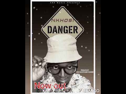 Nkhosi - danger (official audio