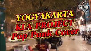 Download lagu KLA PROJECT - YOGYAKARTA | Cover POP PUNK   LIRIK mp3