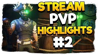 Sea of Thieves - MixelPlx Stream PvP Highlights #2!!