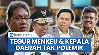 DPD Tegur Menkeu Purbaya Vs KDM hingga Bobby Nasution agar Stop Polemik soal Dana Mengendap di Bank
