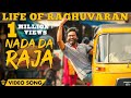 Life Of Raghuvaran Nada Da Raja Official Video Song Velai Illa Pattadhaari 2 Dhanush Kajol