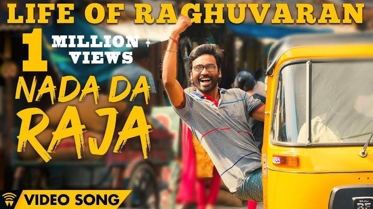 Nada Da Raja Song Lyrics | Velaiilla Pattadhari 2 | Dhanush, Yogi B