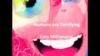 Cover art for Humans Are Terrifying