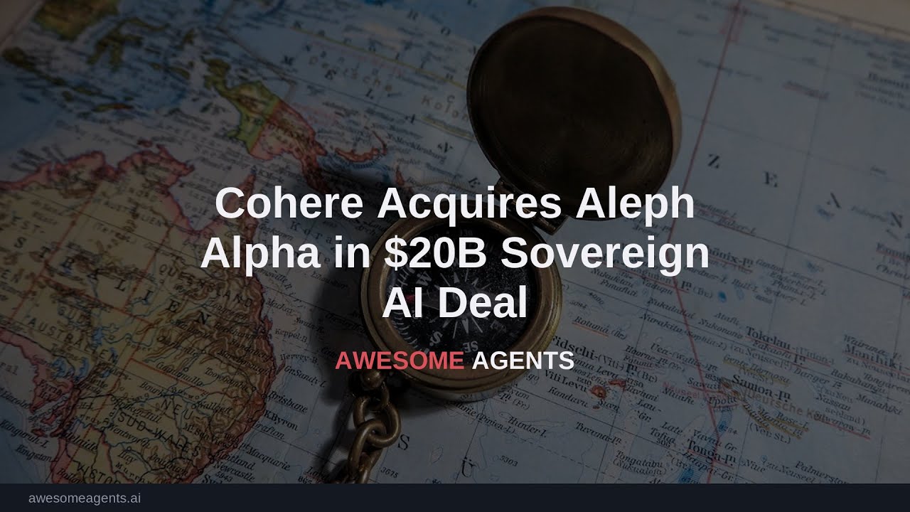 Cohere Acquires Aleph Alpha in $20B Sovereign AI Deal