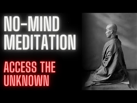 No-Mind Guided Meditation (Entering the Unknown)