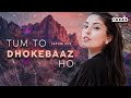 Tum To Dhokebaaz Ho Tapori Mix DJ Scoob