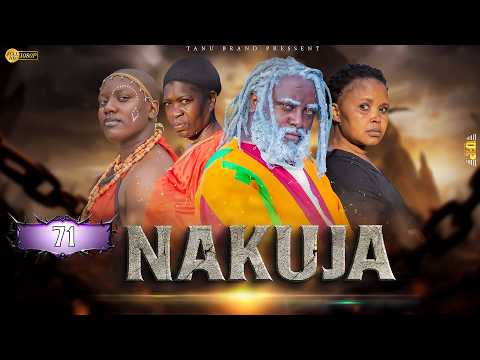 NAKUJA  EPISODE  [  71 ] FULL HD