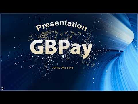 #GBPay. Презентация GBPay подробно за 10 минут.