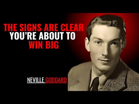 '' The Signs Are Clear — You’re About to Win Big” | NEVILLE GODDARD | POWERFUL TEACHINGS
