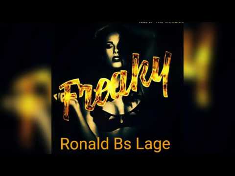 RONALD BS  - Freaky [ Remix ]