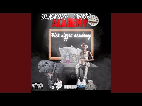 Academy (feat. Blackopp)