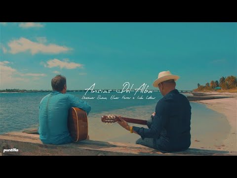 Descemer Bueno, Elmer Ferrer, Iván Latour - Ansias Del Alba (Video Oficial)
