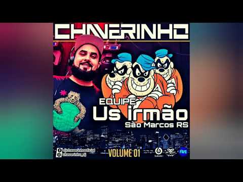 Cd Equipe Us Irmão Vol 1 Dj Chaverinho