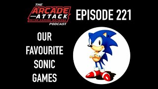 Our Favourite Sonic the Hedgehog Games [AAPOD221]