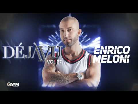 DéjàVu Music - VOL 27 - Enrico Meloni